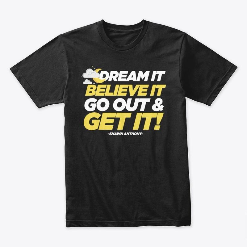 Dream It Believe It Tee (Black) Discount